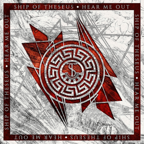 Ship Of Theseus : Hear Me Out